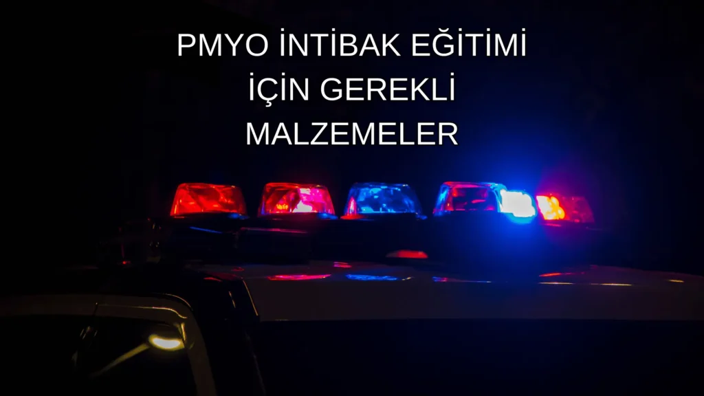 PMYO Intibak Egitimi Icin Gerekli Malzemeler