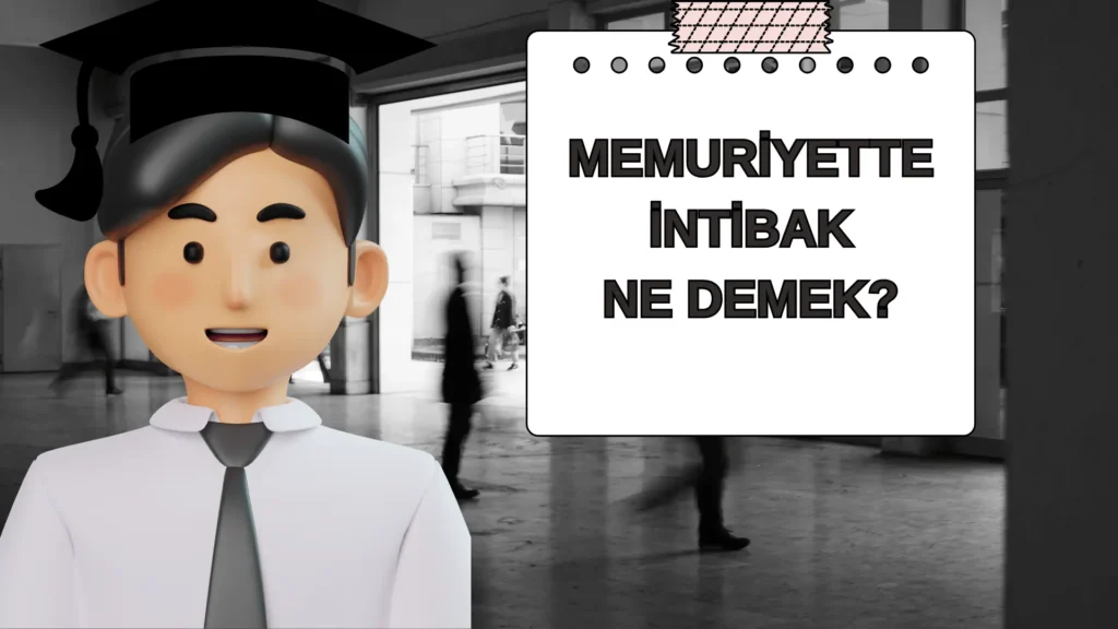 memuriyette intibak ne demek